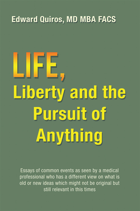 Cover image for book Life, Liberty and the Pursuit of Anything