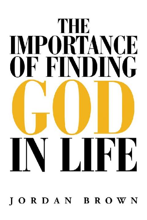 Cover image for book The Importance of Finding God in Life