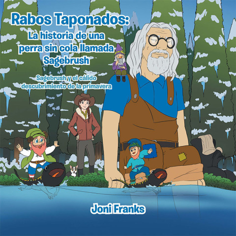 Cover image for book Rabos Taponados: La Historia De Una Perra Sin Cola Llamada Sagebrush