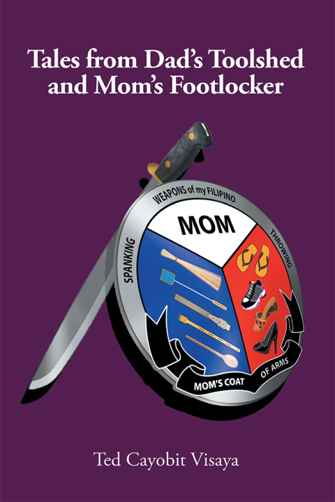 Cover image for book Tales from Dad’s Toolshed and Mom’s Footlocker