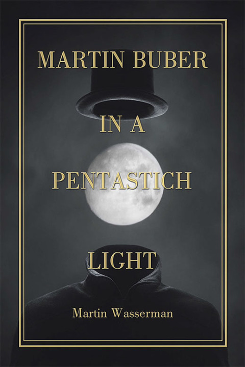 Cover image for book Martin Buber  in a Pentastich Light