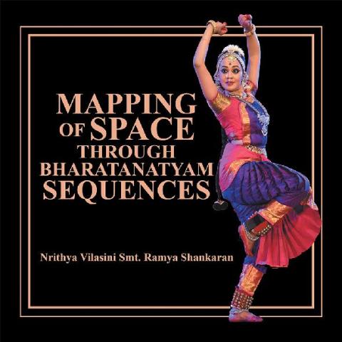 Cover image for book Mapping of Space Through Bharatanatyam Sequences