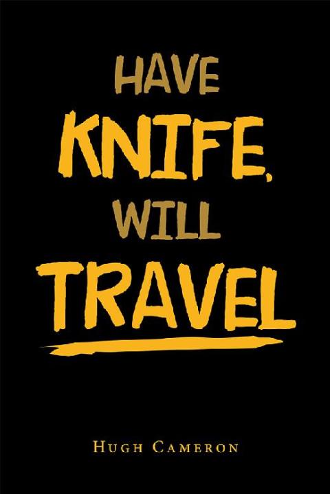Cover image for book Have Knife,  Will Travel