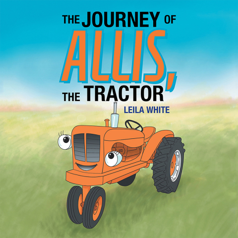 Cover image for book The Journey of Allis, the Tractor