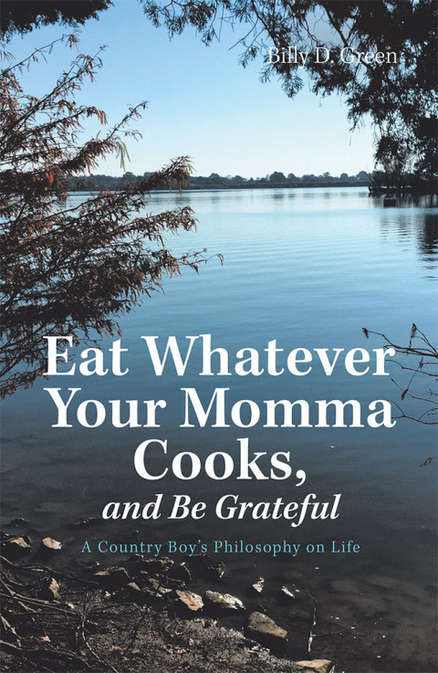 Cover image for book Eat Whatever Your Momma Cooks, and Be Grateful