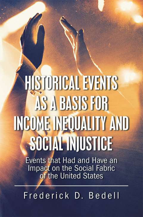 Cover image for book Historical Events as a Basis for Income Inequality and Social Injustice