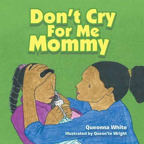 Cover image for book Don’t Cry for Me Mommy