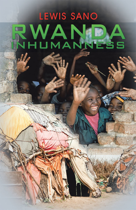 Cover image for book Rwanda Inhumanness