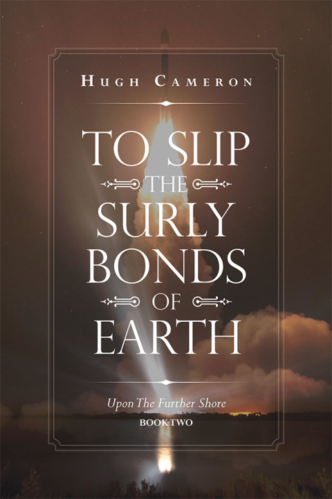 Cover image for book To Slip the Surly Bonds of Earth