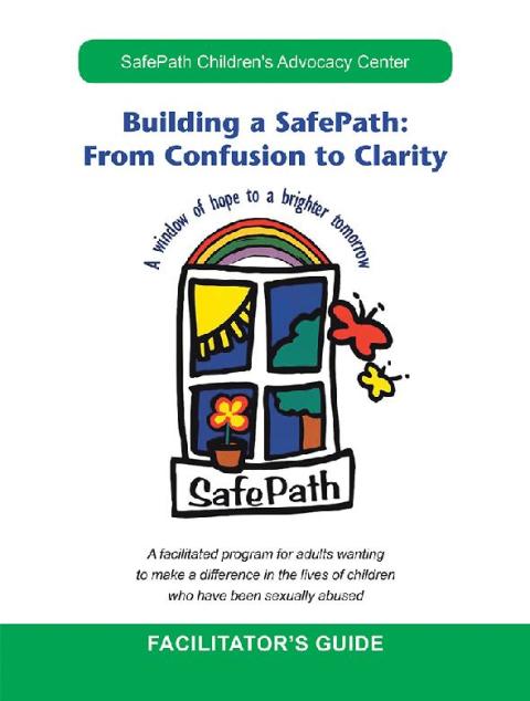 Cover image for book Building a Safepath: from Confusion to Clarity