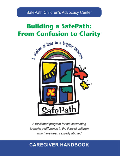 Cover image for book Building a Safepath: from Confusion to Clarity