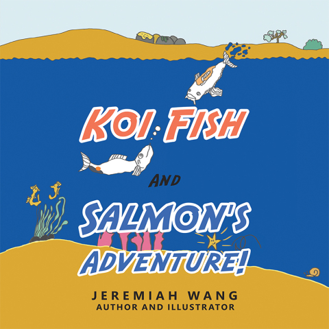 Cover image for book Koi Fish and Salmon’s Adventure!