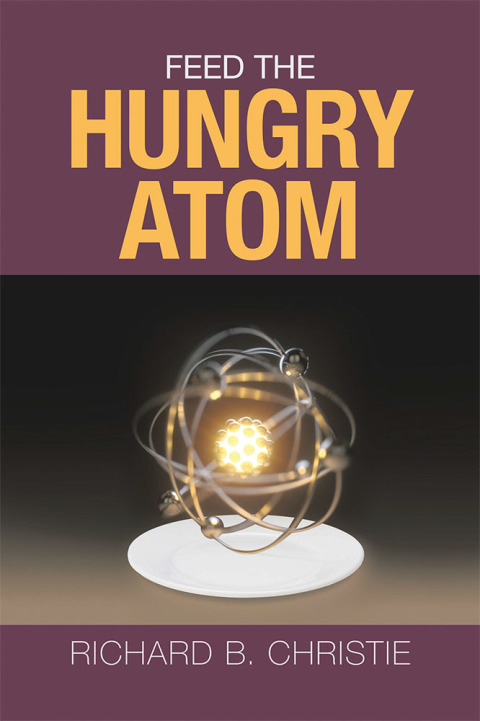 Cover image for book Feed the Hungry Atom