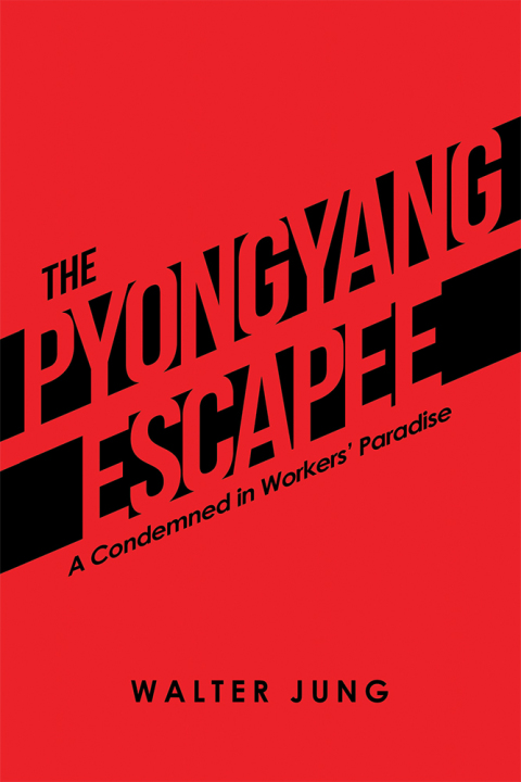 Cover image for book The Pyongyang Escapee