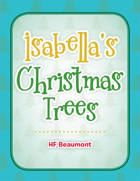 Cover image for book Isabella's Christmas Trees