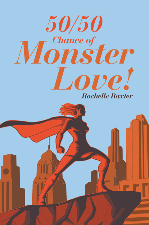 Cover image for book 50/50 Chance of Monster Love!