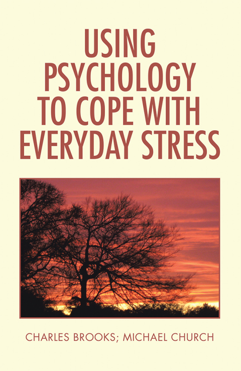 Cover image for book Using Psychology to Cope  with Everyday Stress