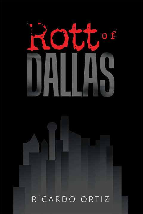 Cover image for book Rott of Dallas