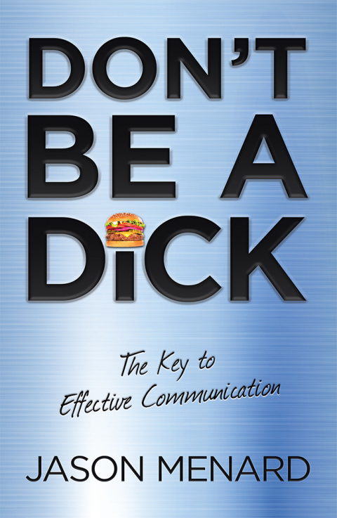 Cover image for book Don't Be a Dick