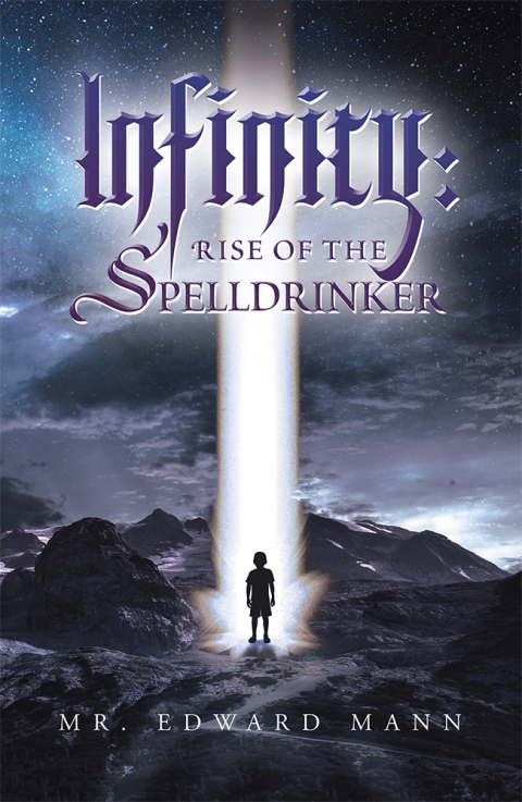 Cover image for book Infinity: Rise of the Spelldrinker
