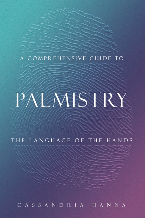 Cover image for book A COMPREHENSIVE GUIDE TO  PALMISTRY