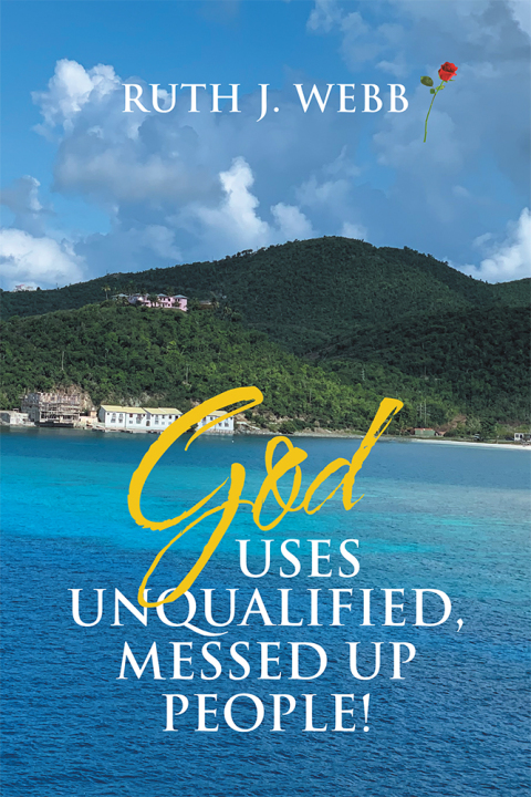Cover image for book God Uses Unqualified, Messed up People!