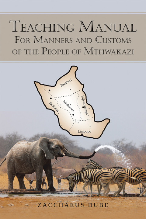 Cover image for book Teaching Manual for Manners and Customs of the People of Mthwakazi