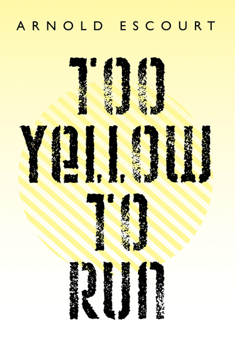 Cover image for book Too Yellow to Run