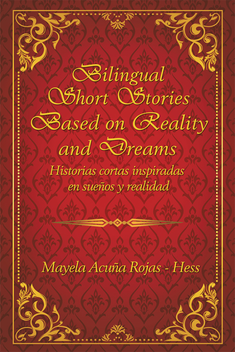 Cover image for book Bilingual Short Stories Based on Reality and Dreams