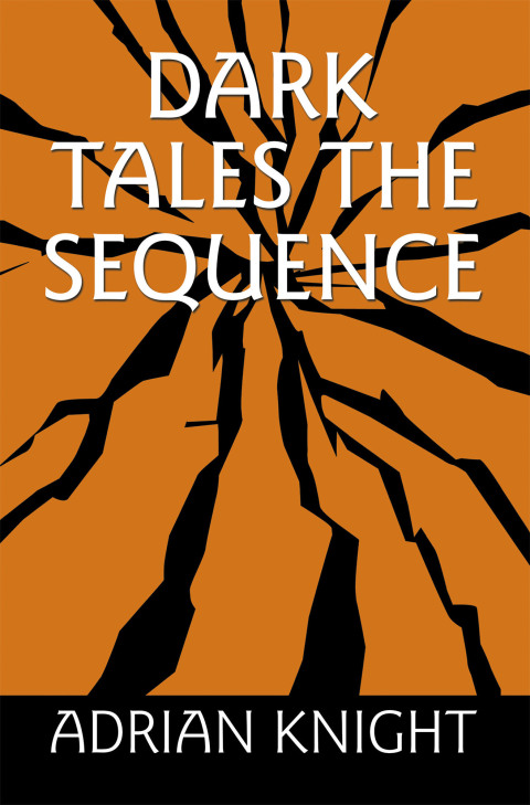 Cover image for book Dark Tales The Sequence