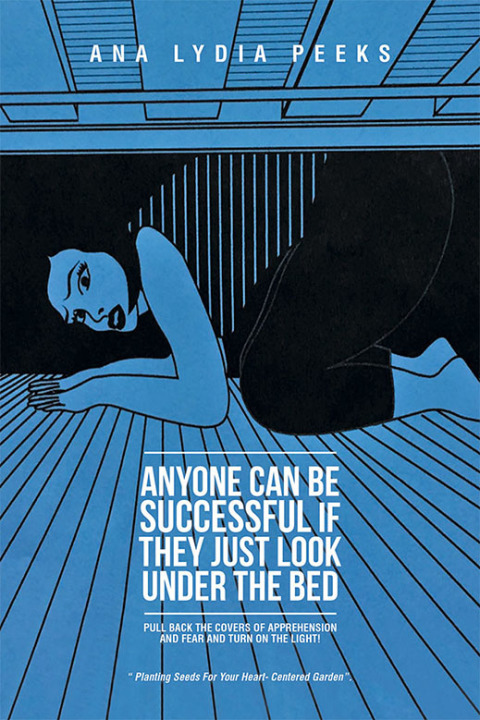 Cover image for book Anyone Can Be Successful If They Just Look Under the Bed