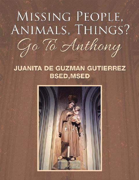 Cover image for book Missing People, Animals, Things? Go to Anthony