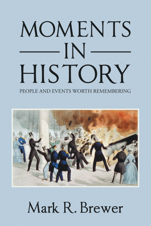 Cover image for book Moments in History