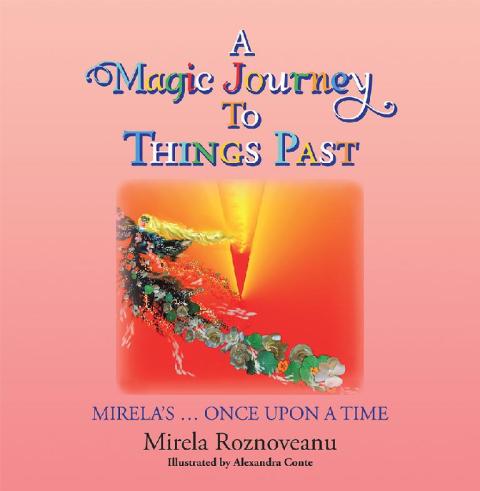 Cover image for book A Magic Journey to Things Past