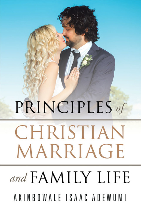Cover image for book Principles of Christian Marriage and Family Life