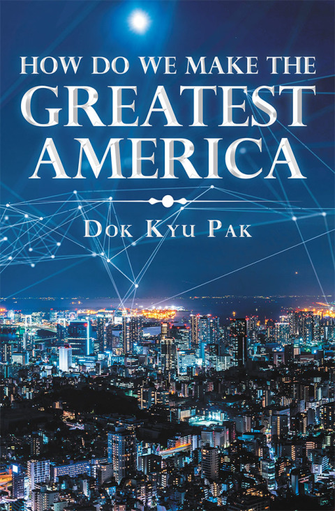 Cover image for book How Do We Make the Greatest America