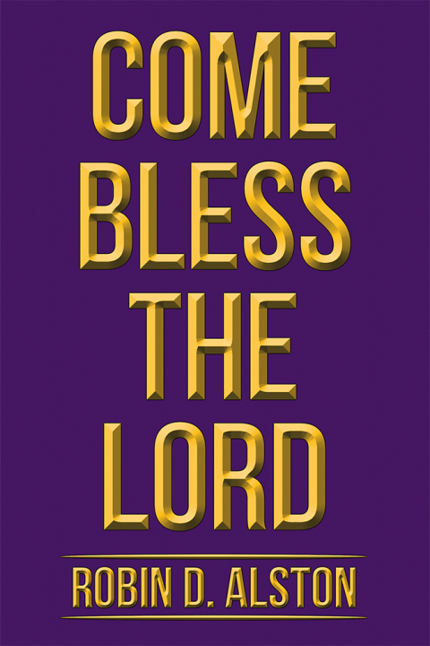 Cover image for book Come Bless the Lord