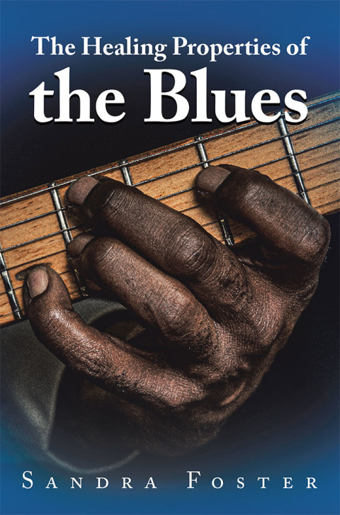 Cover image for book The Healing Properties of the Blues