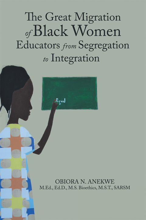 Cover image for book The Great Migration of Black Women Educators from Segregation to Integration