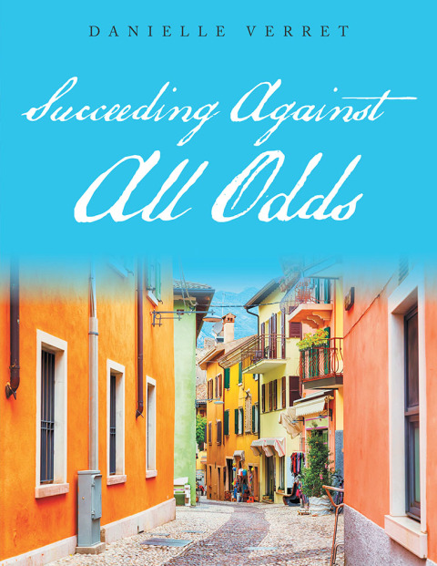 Cover image for book Succeeding Against All Odds