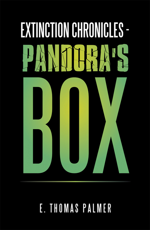 Cover image for book Extinction Chronicles - Pandora's Box
