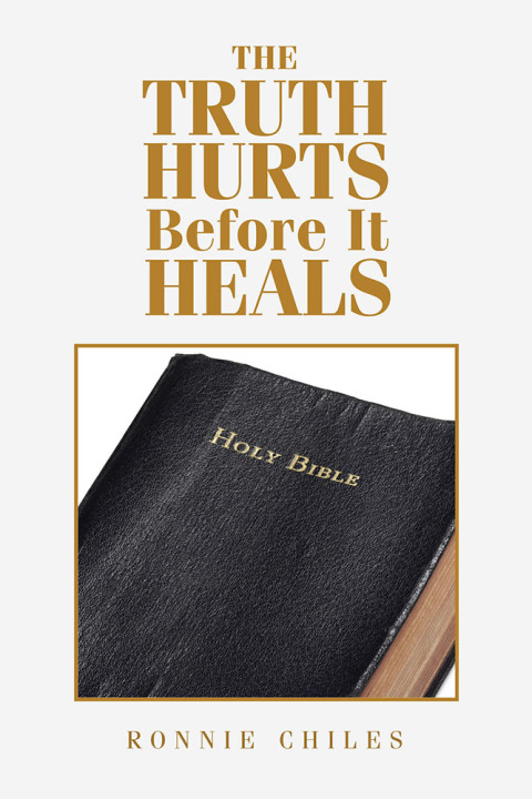 Cover image for book The Truth Hurts Before It Heals