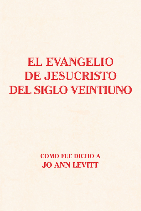 Cover image for book El Evangelio De Jesucristo Del Siglo Veintiuno