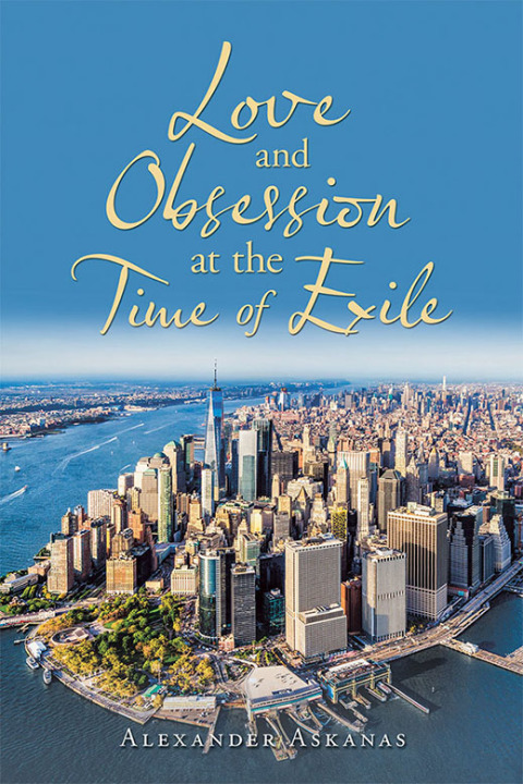 Cover image for book Love and Obsession                                at the Time of Exile