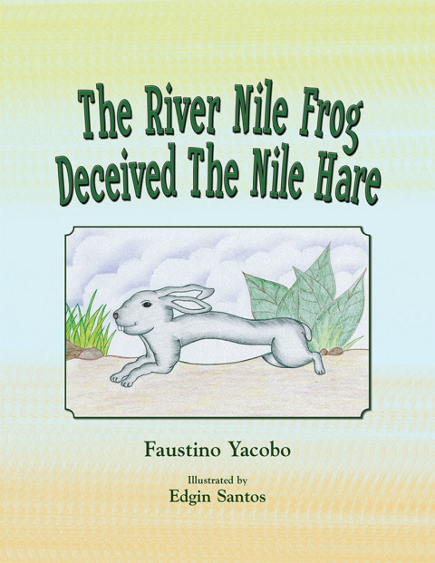 Cover image for book The River Nile Frog Deceived the Nile Hare