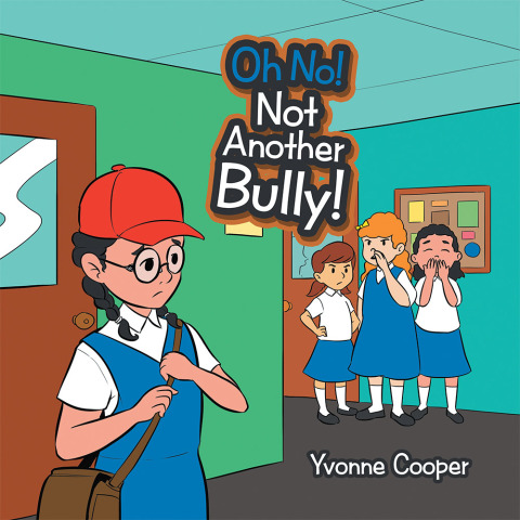 Cover image for book Oh No! Not Another Bully!
