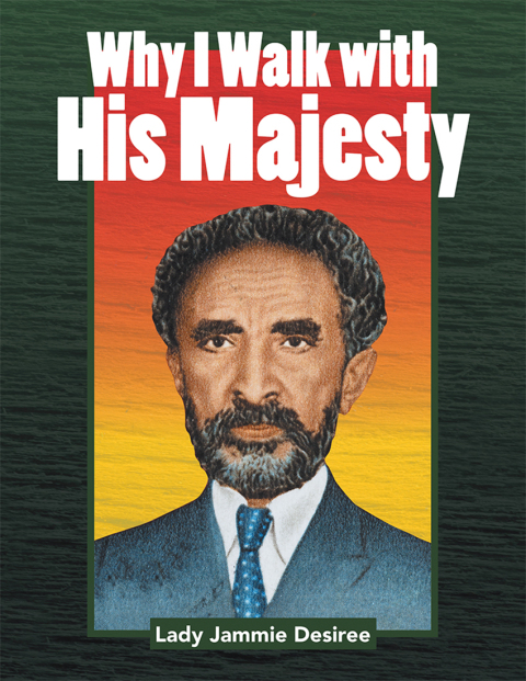 Cover image for book Why I Walk with His Majesty