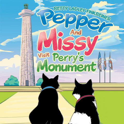Cover image for book Pepper and Missy Visit Perry’s Monument