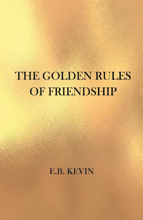 Cover image for book THE GOLDEN RULES OF FRIENDSHIP