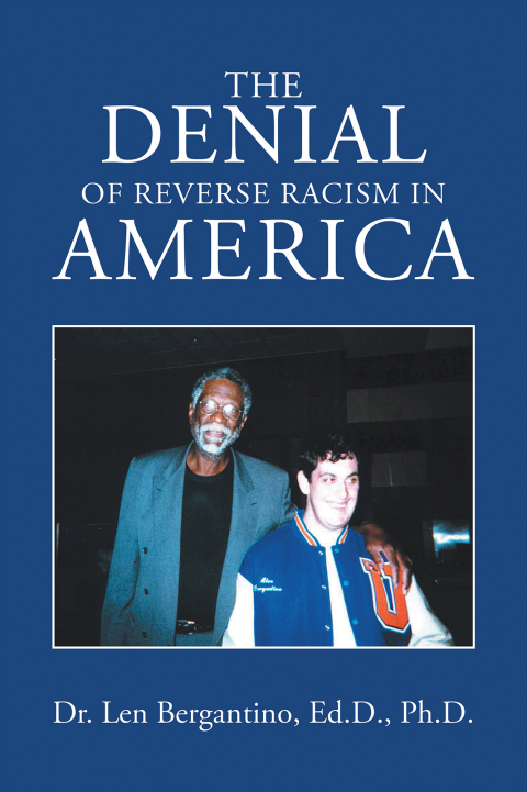 Cover image for book The Denial of Reverse Racism in America